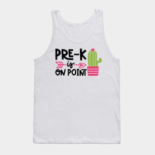Pre-K is on Point Cactus Funny Kids School Tank Top